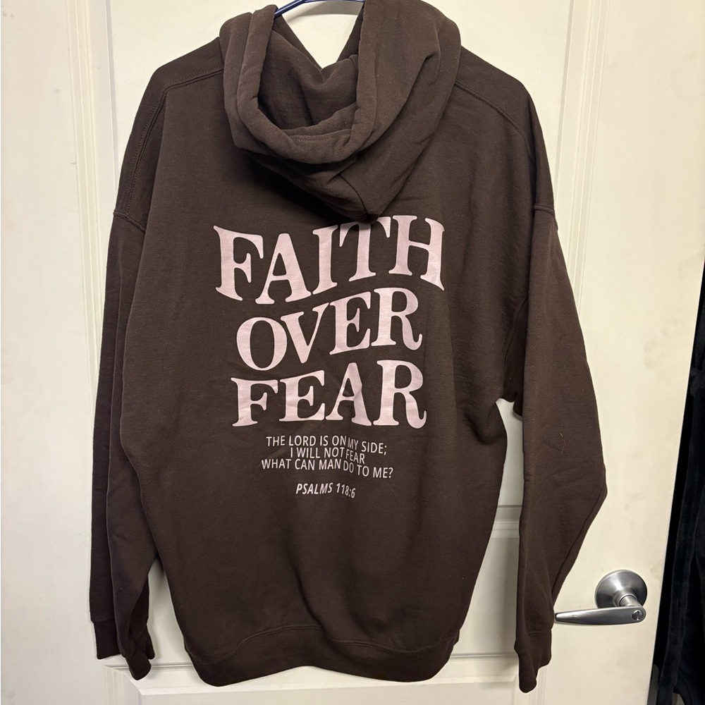 Brown Hoodie - ‘Faith Over Fear’